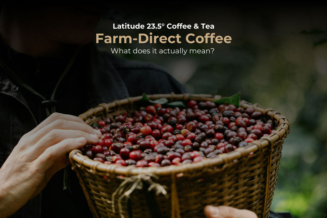What Farm-Direct Coffee Really Means (And Why It Matters)